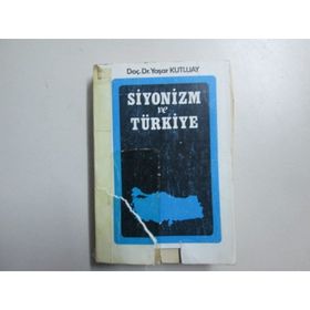 SIYONIZM VE TÜRKİYE - YAŞAR KUTLUAY