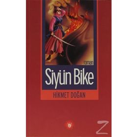 SİYÜN BIKE - HIKMET DOĞAN