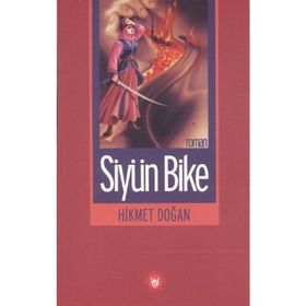SİYÜN BIKE - HIKMET DOĞAN