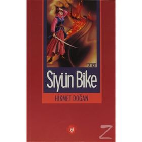 SİYÜN BIKE - HIKMET DOĞAN