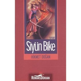 SİYÜN BIKE - HIKMET DOĞAN