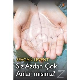 Siz Azdan Çok Anlar Mısınız? - Sevcan Levent