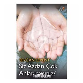 Siz Azdan Çok Anlar Mısınız? - Sevcan Levent