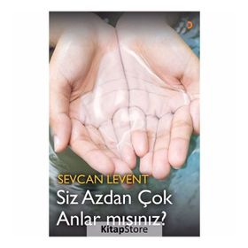 Siz Azdan Çok Anlar Mısınız? - Sevcan Levent