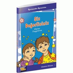 SIZ DEĞERLİSİNİZ - EMINE TAŞGETİREN