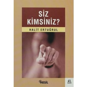 SIZ KIMSINIZ - HALIT ERTUĞRUL