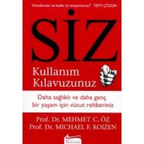 Siz Kullanım Kılavuzunuz - Mehmet Eröz Michel Faber