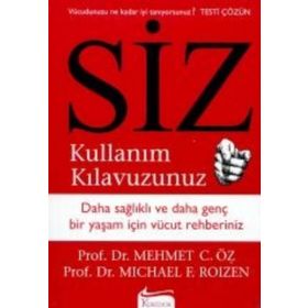Siz Kullanım Kılavuzunuz - Mehmet Eröz Michel Faber