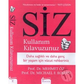 Siz Kullanım Kılavuzunuz - Mehmet Eröz Michel Faber