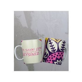 Siz Sanki Çok Şeysiniz Baskılı Kupa