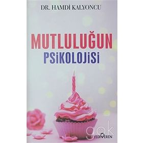 SIZ SIZ OLUN MUTLULUK PSIKOLOJISI - MEHTAP KAYAOĞLU