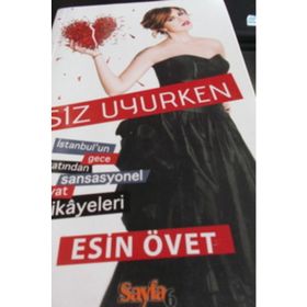 SIZ UYURKEN İSTANBUL'UN GECE HAYATINDAN SANSASYONEL HAYAT HIKAYELERI - ESIN ÖVET