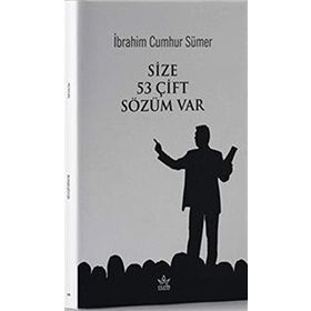 Size 53 Çift Sözüm Var - İbrahim Cumhur Sümer