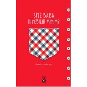 Size Baba Diyebilir Miyim? - Tuğçe Yılmaz Büşra Hacısalihoğlu