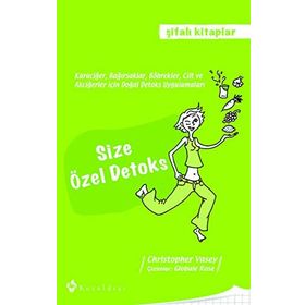 SIZE ÖZEL DETOKS - CHRISTOPHER VASEY