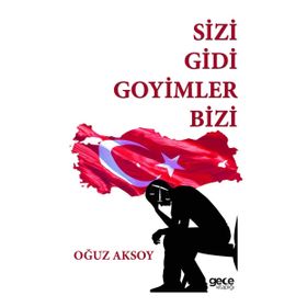 Sizi Gidi Goyimler Bizi - Oğuz Aksoy