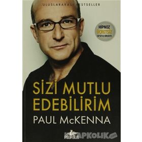 SIZI MUTLU EDEBILIRIM - PAUL MCKENNA