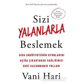 Sizi Yalanlarla Beslemek - Vani Hari