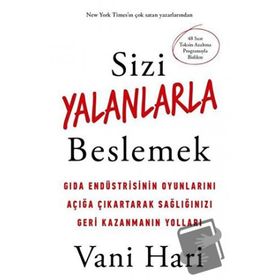 Sizi Yalanlarla Beslemek - Vani Hari