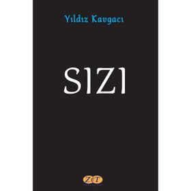Sızı - Yıldız Kavgacı