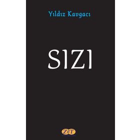 Sızı - Yıldız Kavgacı
