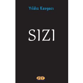 Sızı - Yıldız Kavgacı