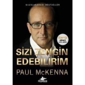 Sizi Zengin Edebilirim - Paul Mckenna