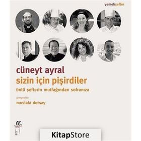 Sizin İçin Pişirdiler - Cüneyt Ayral