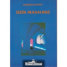 SIZIN MASALINIZ - HASAN KIYAFET
