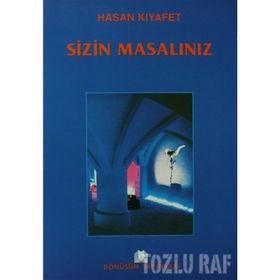 SIZIN MASALINIZ - HASAN KIYAFET