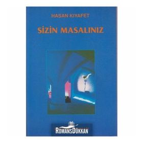 SIZIN MASALINIZ - HASAN KIYAFET