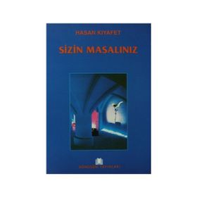 SIZIN MASALINIZ - HASAN KIYAFET