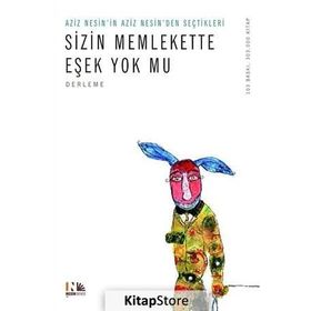 SIZIN MEMLEKETTE EŞEK YOK MU? - AZIZ NESIN (ISBN:9786054702138)