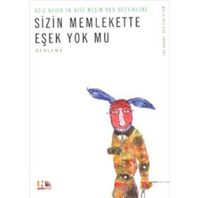 SIZIN MEMLEKETTE EŞEK YOK MU? - AZIZ NESIN (ISBN:9786054702138)
