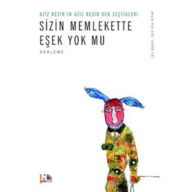SIZIN MEMLEKETTE EŞEK YOK MU? - AZIZ NESIN
