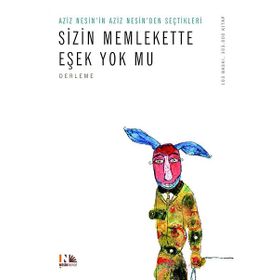 SIZIN MEMLEKETTE EŞEK YOK MU? - AZIZ NESIN
