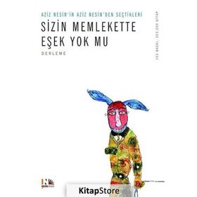 SIZIN MEMLEKETTE EŞEK YOK MU? - AZIZ NESIN