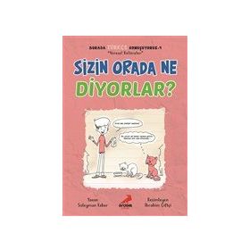 Sizin Orada Ne Diyorlar Burada Türkçe Konuşuyoruz 4 - Süleyman Ezber