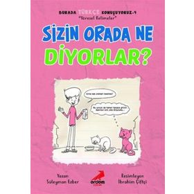 Sizin Orada Ne Diyorlar Burada Türkçe Konuşuyoruz 4 - Süleyman Ezber