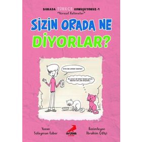 Sizin Orada Ne Diyorlar Burada Türkçe Konuşuyoruz 4 - Süleyman Ezber