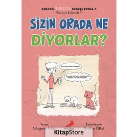 Sizin Orada Ne Diyorlar? - Türkçe Konuşuyoruz Serisi 4 - Süleyman Ezber