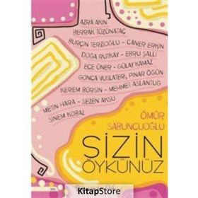 Sizin Öykünüz - Ömür Sabuncuoğlu
