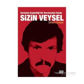 Sizin Veysel - Ethem Dinçer