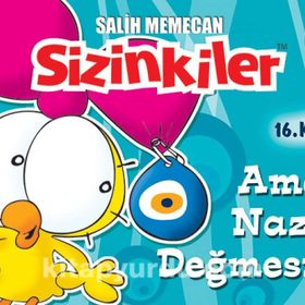 SIZINKILER 16 AMAN NAZAR DEĞMESİN - SALIH MEMECAN