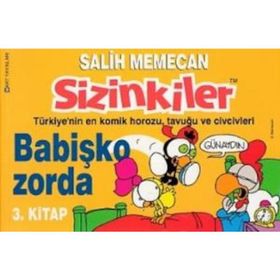 SIZINKILER 3 - BABİŞKO ZORDA - SALIH MEMECAN