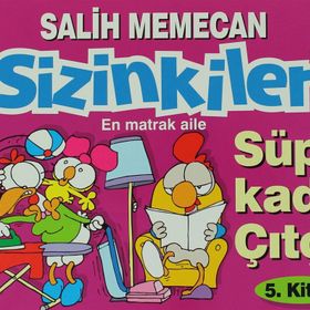 SIZINKILER 5 - SÜPER KADIN ÇITÇIT - SALIH MEMECAN