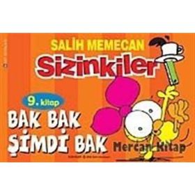 SIZINKILER 9 BAK BAK ŞIMDI BAK (MAR) - SALIH MEMECAN