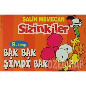 SIZINKILER 9 BAK BAK ŞIMDI BAK (MAR) - SALIH MEMECAN