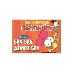 SIZINKILER 9 BAK BAK ŞIMDI BAK (MAR) - SALIH MEMECAN