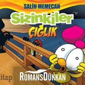 SIZINKILER - ÇIĞLIK - SALIH MEMECAN
